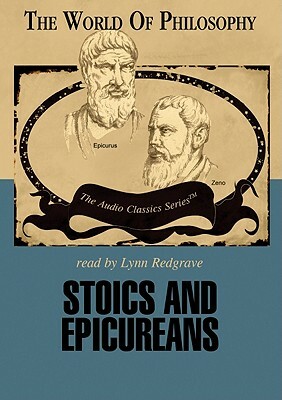 Stoics and Epicureans by Daryl Hale