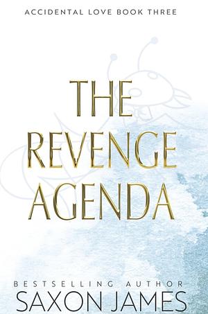 The Revenge Agenda by Saxon James