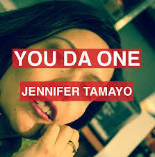 YOU DA ONE by Jennifer Tamayo