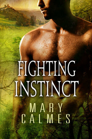 Fighting Instinct by Mary Calmes