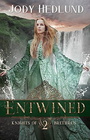 Entwined by Jody Hedlund