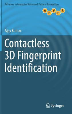 Contactless 3D Fingerprint Identification by Ajay Kumar