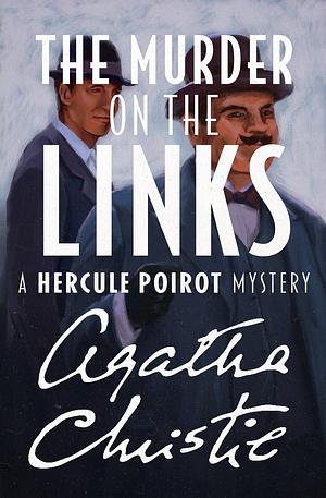 The Murder on the Links by Agatha Christie