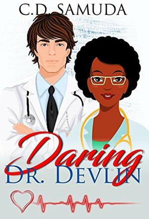 Daring Dr. Devlin by C.D. Samuda