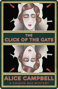 The Click of the Gate by Alice Campbell