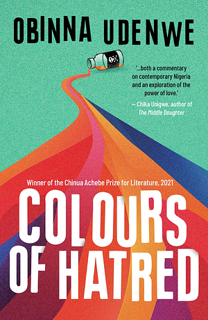 Colours of Hatred by Obinna Udenwe