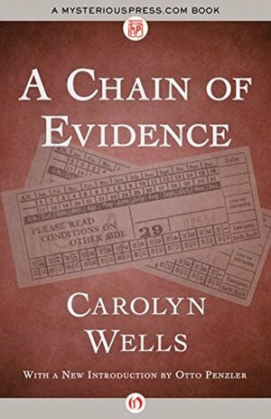 A Chain of Evidence by Carolyn Wells