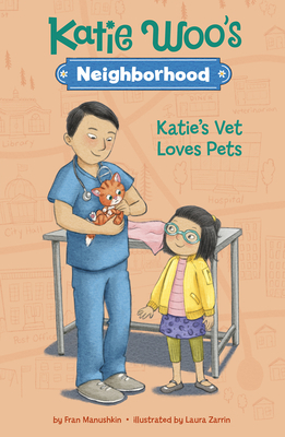 Katie's Vet Loves Pets by Fran Manushkin