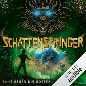 Schattenspringer by J.C. Cervantes