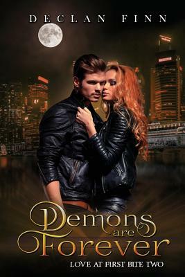 Demons are Forever by Declan Finn
