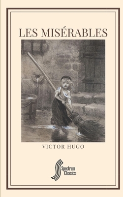 Les Misérables by Victor Hugo