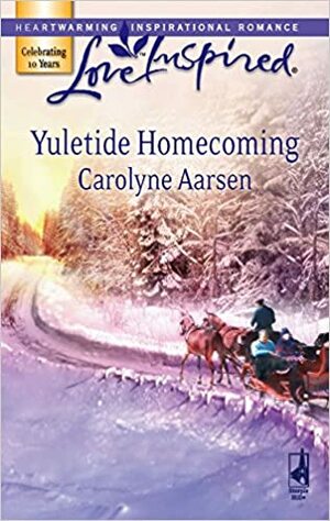 Yuletide Homecoming by Carolyne Aarsen