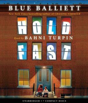 Hold Fast by Blue Balliett