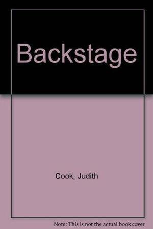 Backstage: Who Does what in the Theatre by Judith Cook