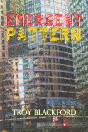 Emergent Pattern by Troy Blackford