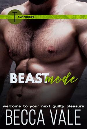 Beast Mode by Becca Vale