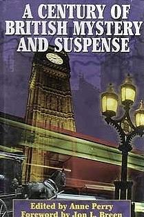 A Century of British Mystery and Suspense by Jon L. Breen