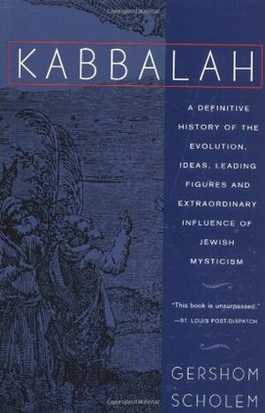 Kabbalah by Gershom Scholem