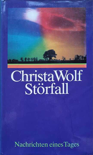 Störfall by Christa Wolf