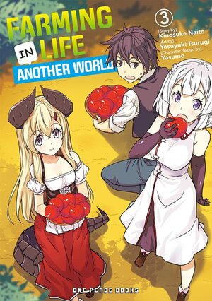 Farming Life in Another World, Vol. 3 by Kinosuke Naito