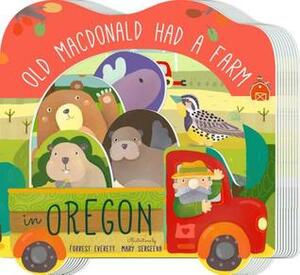 Old MacDonald Had a Farm in Oregon by Familius, Mary Sergeeva