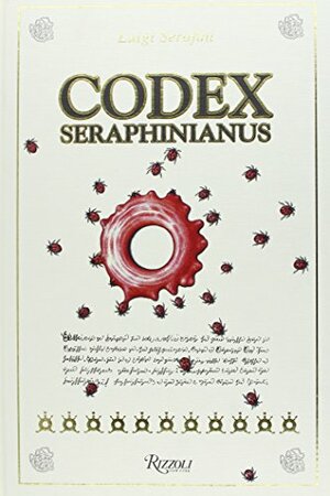 Codex Seraphinianus by Luigi Serafini