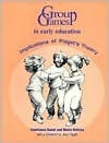 Group Games in Early Education: Implications of Piaget's Theory (Naeyc (Series), #317.) by Constance Kamii, Rheta Devries