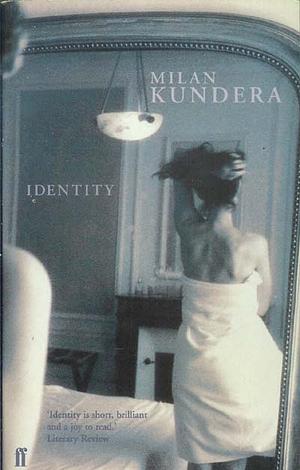 Identity by Milan Kundera, Linda Asher