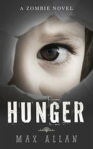 Hunger by Max Allan