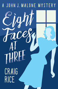 Eight Faces at Three by Craig Rice