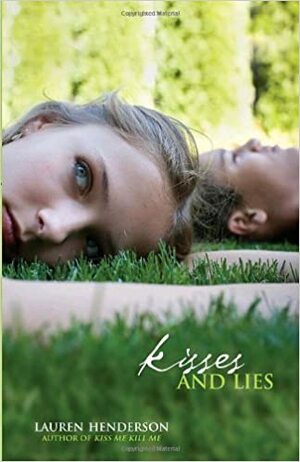 Kisses and Lies by Lauren Henderson