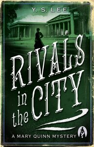 Rivals in the City by Y.S. Lee