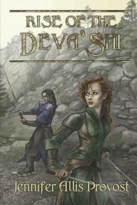 Rise of the Deva'shi by Jennifer Allis Provost