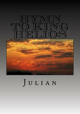 Hymn to King Helios by Julian