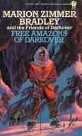 Free Amazons of Darkover by Jaida n'ha Sandra, Walter Breen, Margaret Silvestri, Nina Boal, Mercedes Lackey, Margaret L. Carter, Deborah J. Wheeler, Richard Hescox, Shery Kramer, Joan Marie Verba, Elisabeth Waters, Maureen Shannon, Marion Zimmer Bradley, Diana L. Paxson, Barbara Armistead, P. Alexandra Riggs, Susan Holtzer, Patricia Shaw Mathews, Susan M. Schwartz, Jane M.H. Bigelow