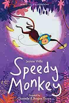 Speedy Monkey by Jeanne Willis