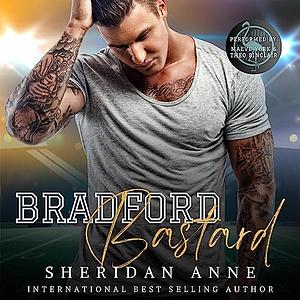 Bradford Bastard by Sheridan Anne