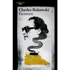 Factotum by C. Bukowski