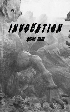 Invocation Books II-III by Jo Lindsay Walton