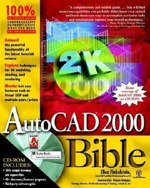 AutoCAD. 2000 Bible With CD-ROM by Ellen Finkelstein