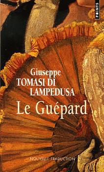 Le Guépard by Giuseppe Tomasi di Lampedusa