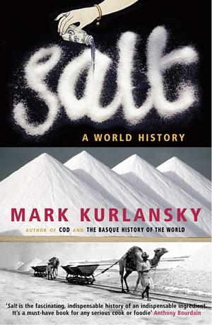 Salt by Mark Kurlansky