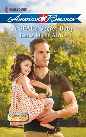 A SEAL's Secret Baby by Laura Marie Altom