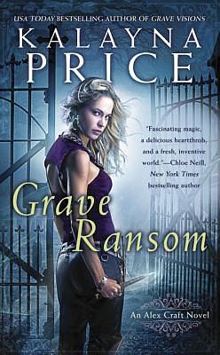 Grave Ransom by Kalayna Price