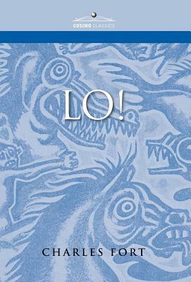 Lo! by Charles Fort