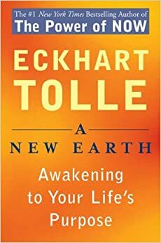 Нова Земля. Усвідомлення життєвої мети by Eckhart Tolle