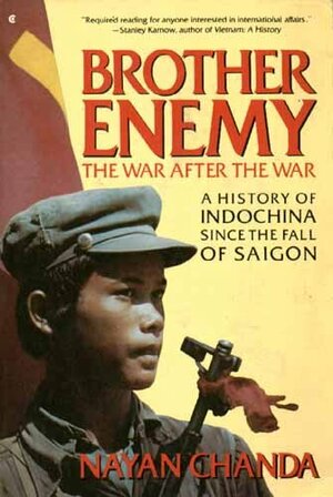 Brother Enemy: The War After The War by Nayan Chanda