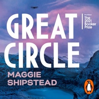 Great Circle by Maggie Shipstead