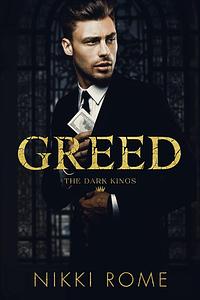 Greed by Nikki Rome