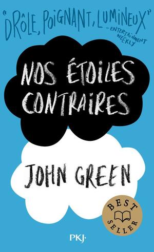 Nos étoiles contraires by John Green